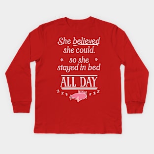 She Believed She Could Kids Long Sleeve T-Shirt